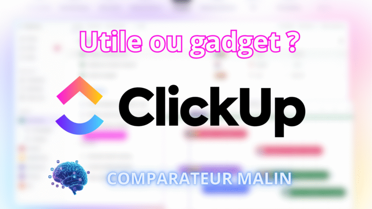 ClickUp Avis 2025 : L’Analyse Ultime (Basée sur Mon Expérience Réelle)